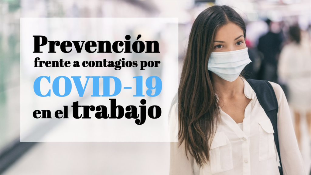Prevención de riesgos frente al coronavirus en el trabajo